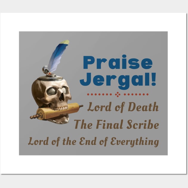 Praise Jergal - DND Pantheon God Church Wall Art by CursedContent